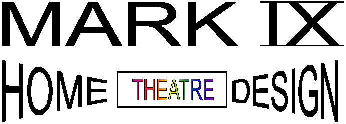 MARK IX Home Theatre Design